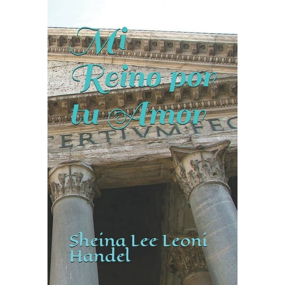 Mi Reino Por Tu Amor (Paperback)