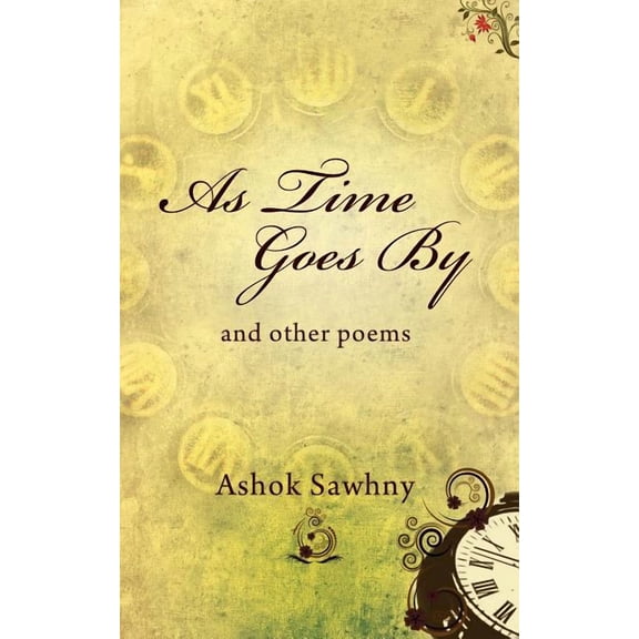 As Time Goes by : And Other Poems