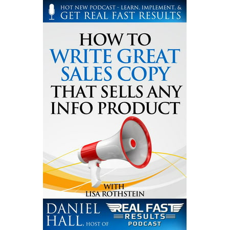 How to Write Great Sales Copy that Sells Any Info Product (Even if You Flunked English) -