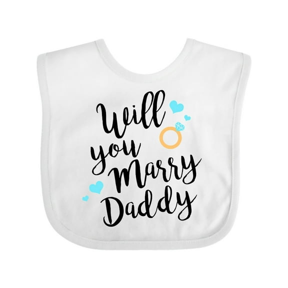 Inktastic Will You Marry Daddy-ring Boys or Girls Baby Bib