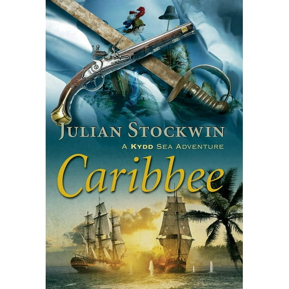Kydd Sea Adventures Caribbee, Book 14, (Paperback)