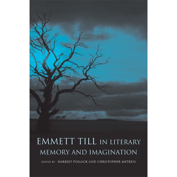 Southern Literary Studies Emmett Till in Literary Memory and Imagination, (Paperback)