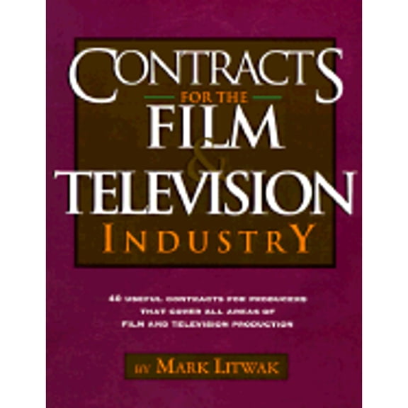 Pre-Owned Contracts for the Film and Television Industry (Paperback) 1879505177 9781879505179