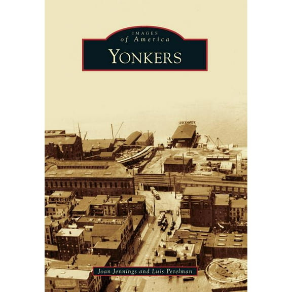 Yonkers (Paperback) by Joan Jennings, Luis Perelman