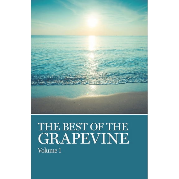 The Best of Grapevine, Vols. 1,2,3: Volume 1, Volume 2, Volume 3, (Paperback)