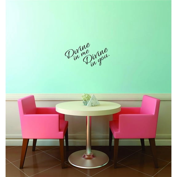 Decal Wall Sticker - Divine In Me Divine In You. Home Decor Picture Art 10x20 Inches