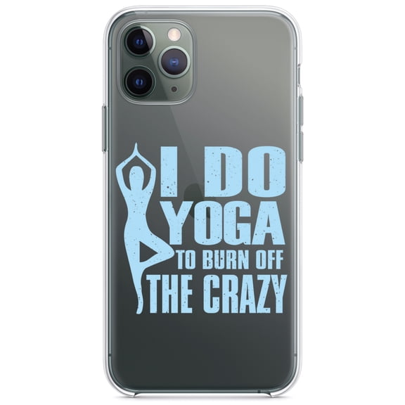 DistinctInk Clear Shockproof Hybrid Case for iPhone 12 Pro MAX (6.7" Screen) - TPU Bumper Acrylic Back Tempered Glass Screen Protector - I Do Yoga to Burn Off the Crazy