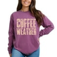 thumbnail image 2 of Coffee Weather Block Distressed - Women's Garment Dyed Long Sleeve Graphic T-Shirt, 2 of 9