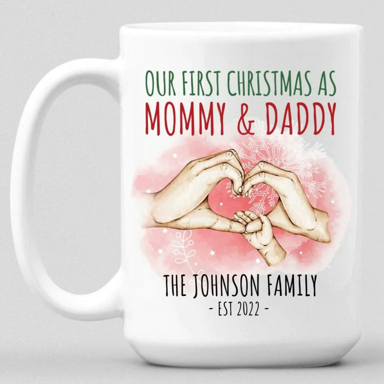 First Christmas As A Mom Funny Christmas Gift New Mommy Mug 11oz