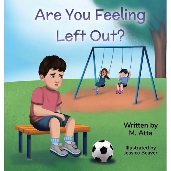 Are You Feeling Left Out?, (Hardcover)
