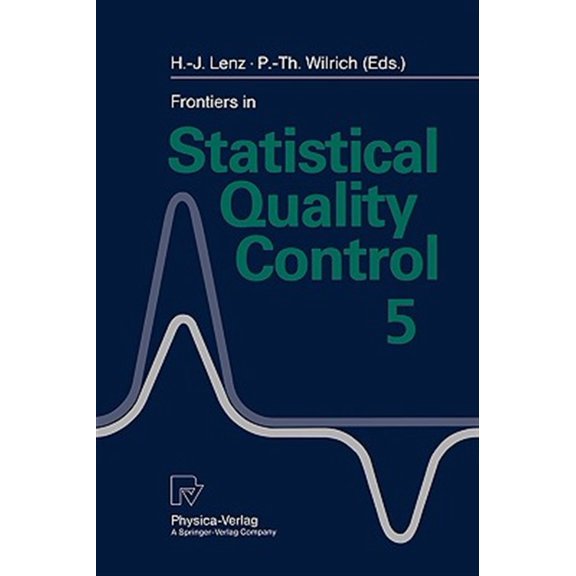 Pre-Owned Frontiers in Statistical Quality Control Frontiers in Statistical Quality Control 5, Book 5, (Paperback)