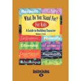 thumbnail image 1 of What Do You Stand For? for Kids: A Guide to Building Character, 1 of 3