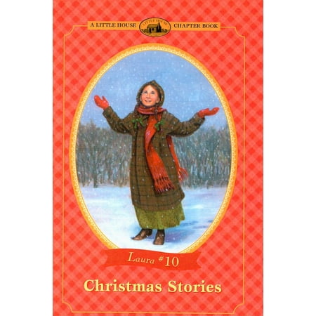Laura Christmas Little House Chapter Books: Laura (Prebound): Christmas Stories (Hardcover) ()