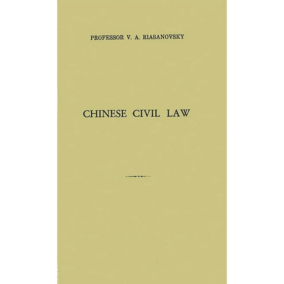 China Studies: Studies in Chinese Histor Chinese Civil Law, (Hardcover)