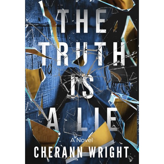 The Truth is a Lie, (Hardcover)