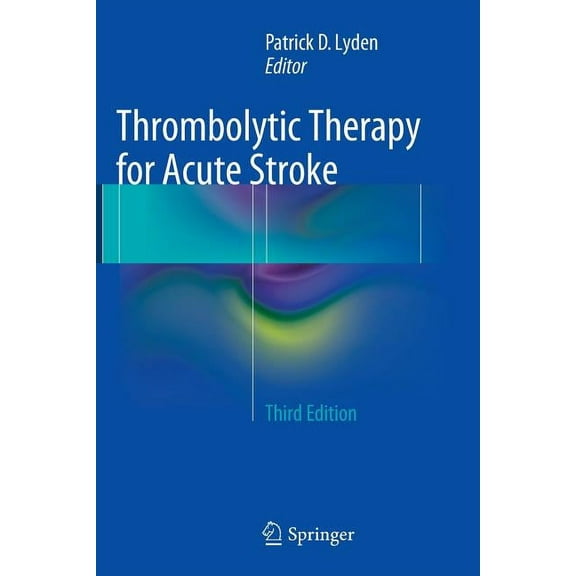 Thrombolytic Therapy for Acute Stroke, (Paperback)