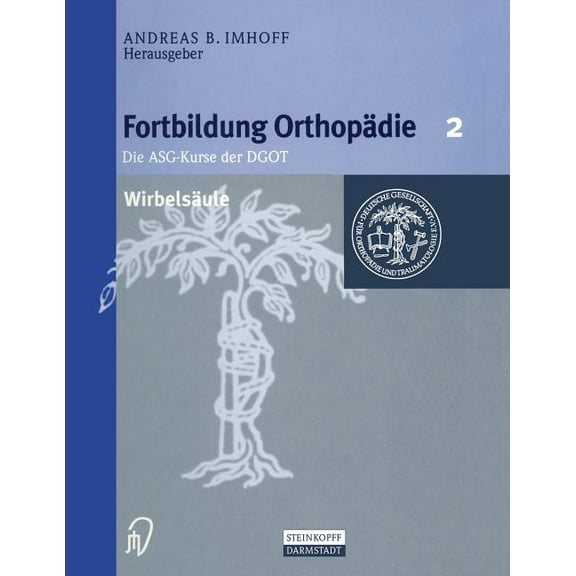 Fortbildung Orthopädie - Traumatologie Wirbelsäule, Book 2, (Paperback)