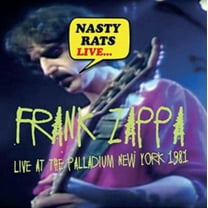 Frank Zappa - Nasty Rats Live... Live At The Palladium New York 1981 - CD