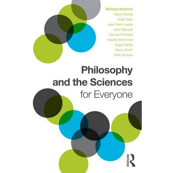 Philosophy and the Sciences for Everyone, (Paperback)