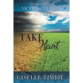 thumbnail image 2 of Take Heart: Moving from Victim to Victor, (Hardcover), 2 of 2