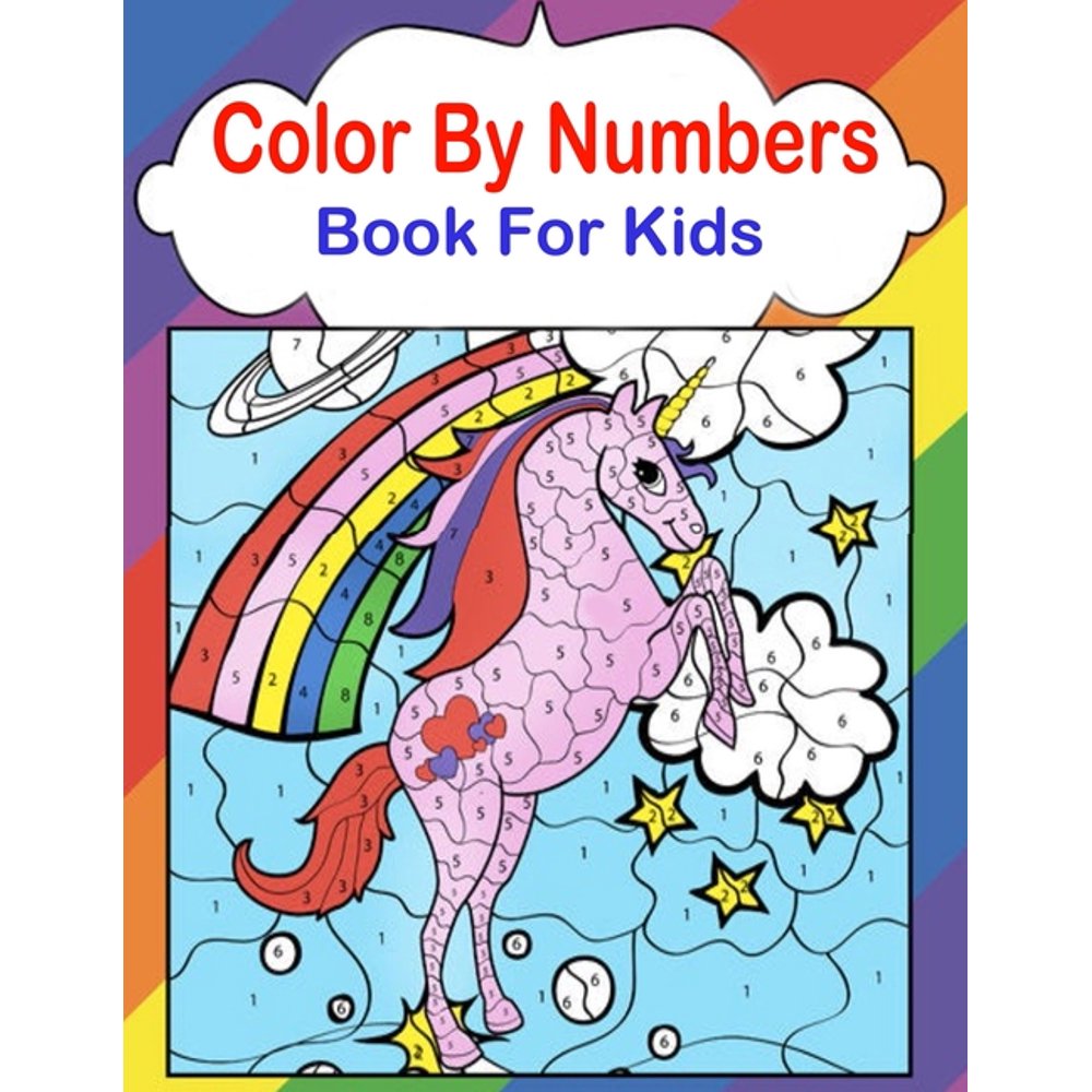 Color By Numbers Book For Kids Ages 812 Unique Color By Number Design
