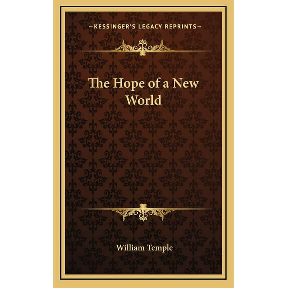 The Hope of a New World (Hardcover)