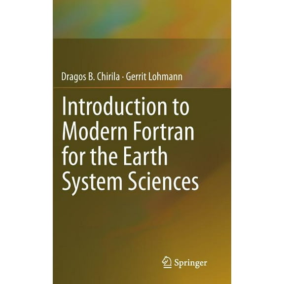 Introduction to Modern FORTRAN for the Earth System Sciences, (Hardcover)