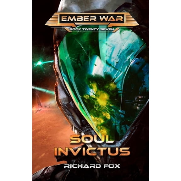 Ember War Saga Soul Invictus, Book 27, (Paperback)