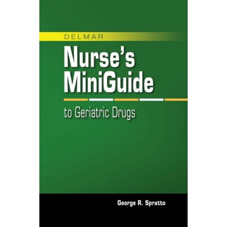 Delmar's Mini Guide to Geriatric Drugs