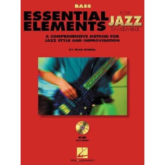 Essential Elements for Jazz Ensemble a Comprehensive Method for Jazz Style and Improvisation, (Paperback)