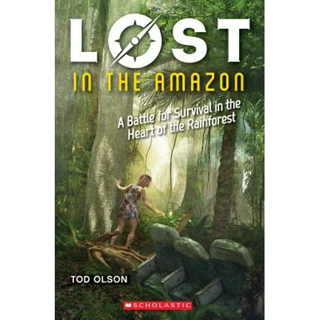 Lost in the Amazon (Lost #3) : A Battle for Survival in the Heart of the (Best Survival Shows On Amazon Prime)