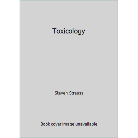 Toxicology, Used [Hardcover]