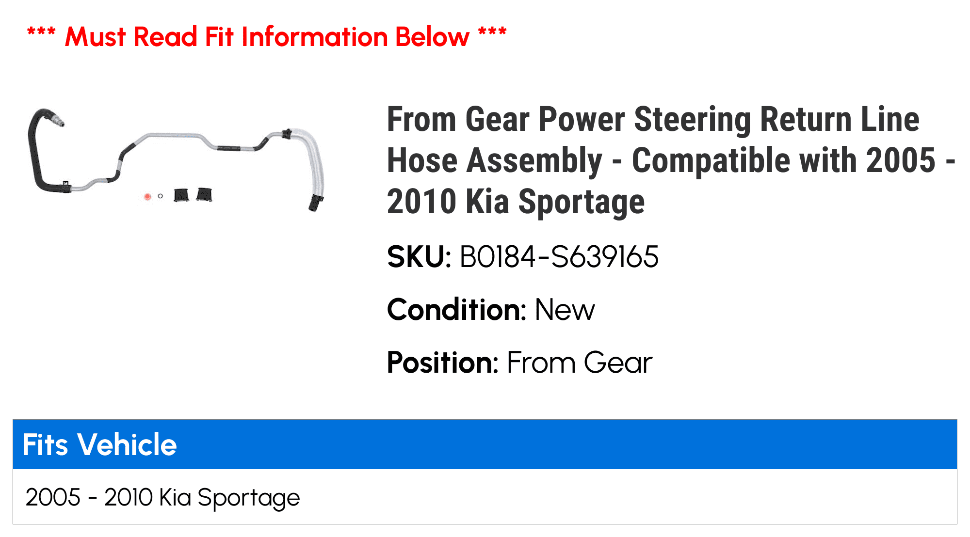From Gear Power Steering Return Line Hose Assembly - Compatible with 2005 - 2010 Kia Sportage 2006 2007 2008 2009
