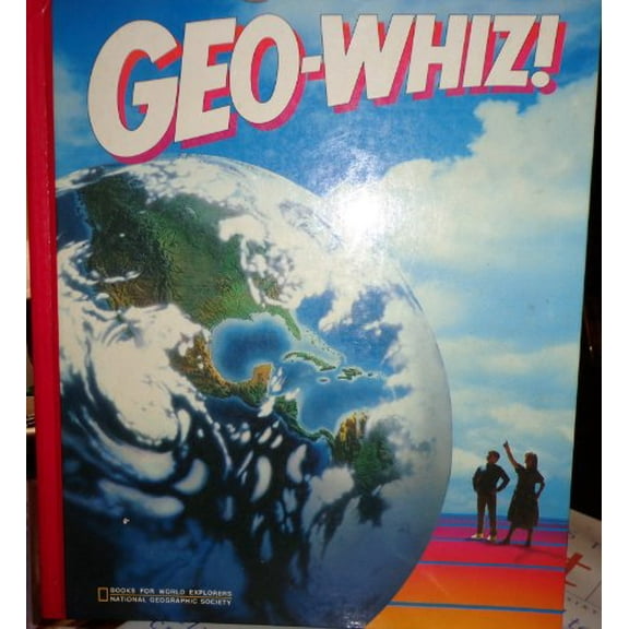 Pre-Owned Geo-Whiz! (Library Binding) 9780870446627