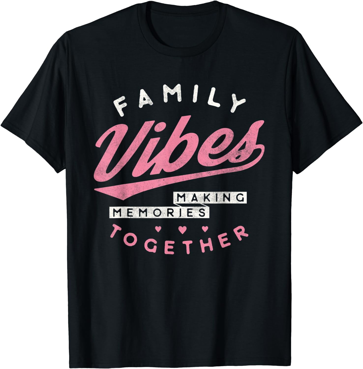 Family reunion 2023 Family Vibes Making Memories Matching T-Shirt