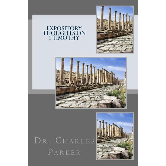 Expository Thoughts on 1 Timothy