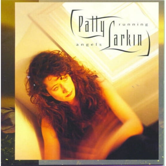 Patty Larkin - Angels Running - Music & Performance - CD