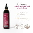 thumbnail image 3 of Just Date: Organic Pomegranate Syrup / 100% Natural / Organic Pomegranate Molasses / Healthy Alternative for Sugar, Honey or Maple / Low Glycemic Index & Packed with Nutrition / 8.8 oz Squeeze Bottle, 3 of 3