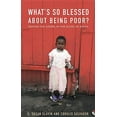 thumbnail image 1 of Pre-Owned What's So Blessed about Being Poor?: Seeking the Gospel in the Slums of Kenya (Paperback) 1626980551 9781626980556, 1 of 1