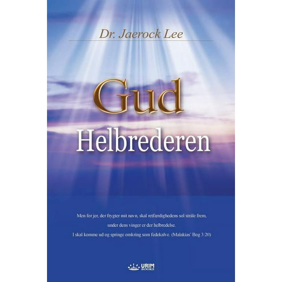 Gud Helbrederen: God the Healer (Danish), (Paperback)