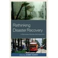 thumbnail image 2 of Rethinking Disaster Recovery : une Rétrospective de l'Hurricane Katrina, 2 of 2
