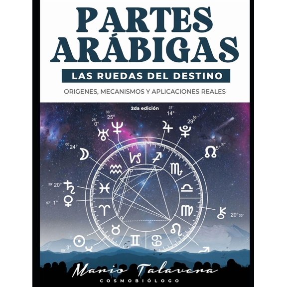 Partes Arábigas: Las Ruedas del Destino, (Paperback)