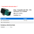 thumbnail image 2 of Relay - Compatible with 1986 - 1996 Ford Escort 1.9L 4-Cylinder 1987 1988 1989 1990 1991 1992 1993 1994 1995, 2 of 2
