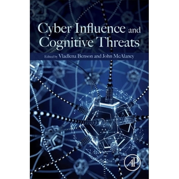Pre-Owned Cyber Influence and Cognitive Threats, (Paperback)