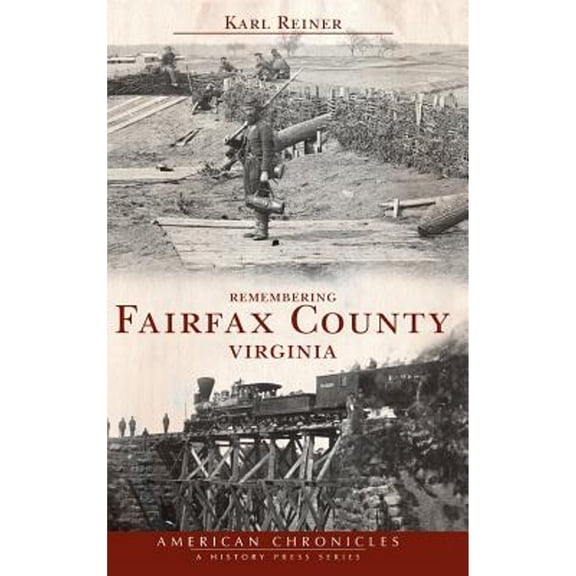 Remembering Fairfax County, Virginia (Hardcover)