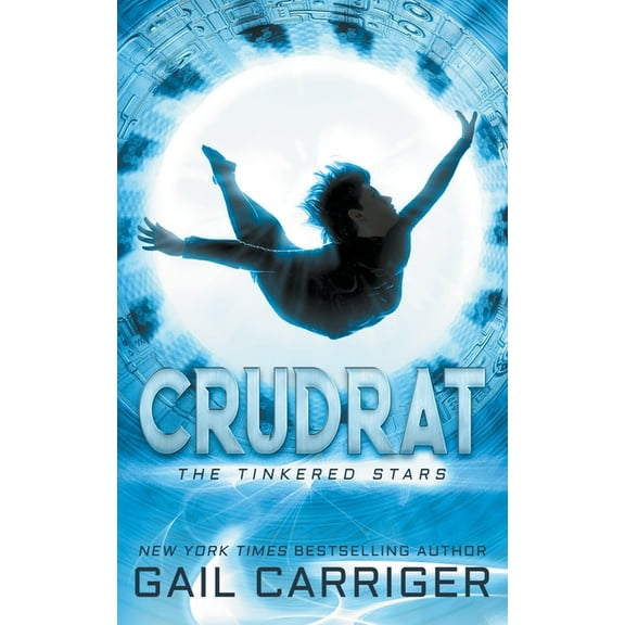 Tinkered Stars Crudrat, Book 1, (Paperback)