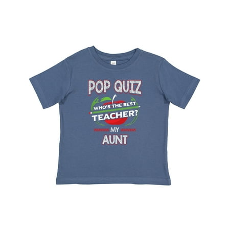 

Inktastic Pop Quiz Aunt Best Teacher Gift Baby Boy or Baby Girl T-Shirt