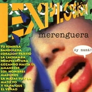 Explosion Merenguer: Ay Mama!
