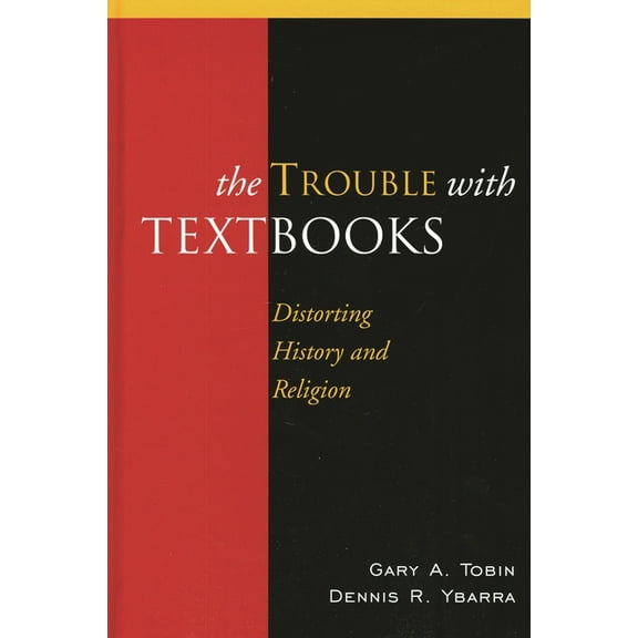 The Trouble with Textbooks: Distorting History and Religion, (Paperback)