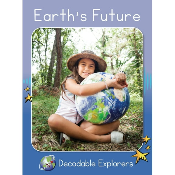 Red Rocket (Tm) Readers Decodable Explor Earth's Future: Skills Set 8, (Paperback)